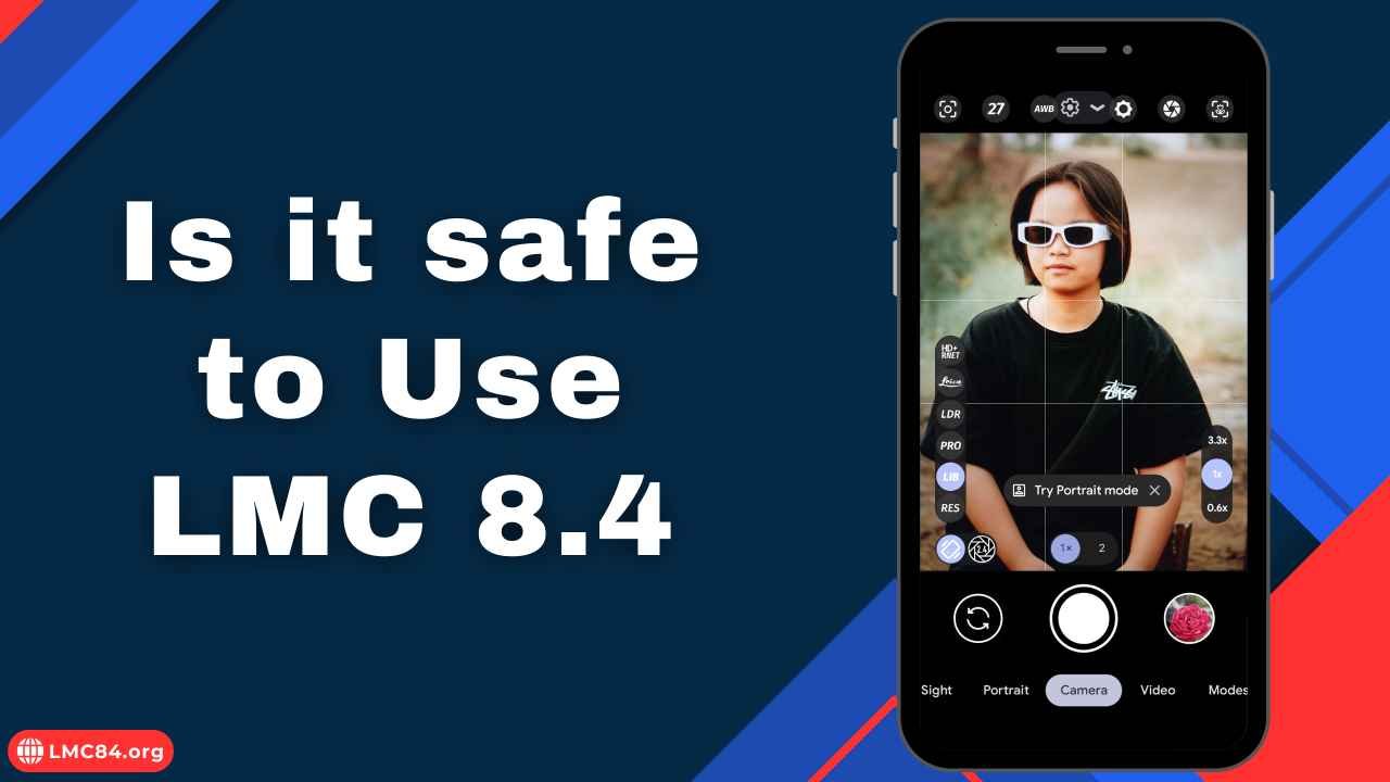 Is it safe to Use LMC 8.4